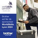 Brother sponsor worldskills competition 2024 | Brother